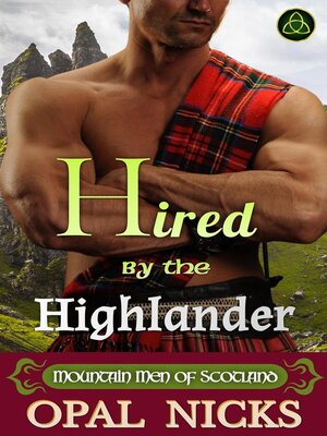 cover image of Hired by the Highlander